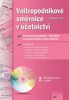 VNITROPODNIKOVÉ SMĚRNICE V ÚČETNICTVÍ