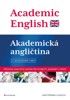 ACADEMIC ENGLISH-AKADEMICKÁ ANGLIČTINA-2.AKTUAL.VYDÁNÍ