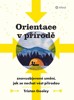 ORIENTACE V PŘÍRODĚ