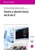 SESTRA A AKUTNÍ STAVY OD A DO Z