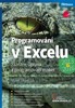 PROGRAMOVÁNÍ V EXCELU 2013 A 2