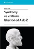 SYNDROMY VE VNITŘNÍM LÉKAŘSTVÍ OD A DO Z