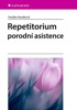REPETITORIUMM PORODNÍ ASISTENCE