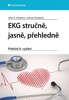 EKG STRUČNĚ, JASNĚ, PŘEHLEDNĚ    PŘEKLAD 9.VYDÁNÍ