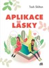 APLIKACE LÁSKY