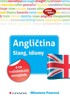 ANGLIČTINA SLANG,IDIOMY A CO V UČEBNICÍCH NENAJDETE