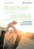 ROZCHOD JAKO NOVÝ ZAČÁTEK