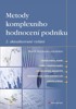 METODY KOMPLEXNÍHO HODNOCENÍ PODNIKU