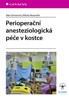PERIOPERAČNÍ ANESTEZIOLOGICKÁ