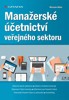 MANAŽERSKÉ ÚČETNICTVÍ VEŘEJNÉHO SEKTORU