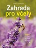 ZAHRADA PRO VČELY