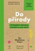 DO PŘÍRODY-KREATIVNÍ DENÍK A PPRŮVODCE