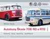 AUTOBUSY ŠKODA 706 RO A RTO