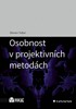 OSOBNOST V PROJEKTIVNÍCH METODÁCH