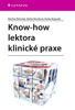 KNOW-HOW LEKTORA KLINICKÉ PRAXE