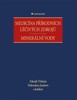 MEDICÍNA PŘÍRODNÍCH LÉČIVÝCH ZDROJŮ-MINERÁLNÍ VODY