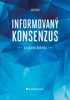 INFORMOVANÝ KONSENZUS-POUČENÁ DOHODA