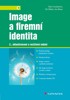 IMAGE A FIREMNÍ IDENTITA  2.AKT.VYD.