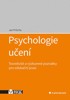 PSYCHOLOGIE UČENÍ