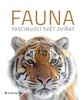 FAUNA FASCINUJÍCÍ SVĚT ZVÍŘAT