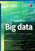 BIG DATA - VĚDA O DATECH - ZÁKLADY A APLIKACE