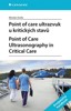 POINT OF CARE ULTRAZVUK U KRITICKÝCH STAVŮ/IN CRITICAL CARE