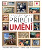 ILUSTROVANÝ PŘÍBĚH UMĚNÍ