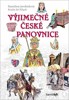 VÝJIMEČNÉ ČESKÉ PANOVNICE
