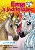 EMA A JEDNOROŽEC-ZLATÝ PRINC