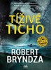 TÍŽIVÉ TICHO