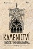 KAMENICTVÍ - TRADICE Z POHLEDU DNEŠKA  2.VYDÁNÍ