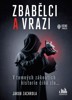 ZBABĚLCI A VRAZI