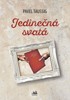 JEDINEČNÁ SVATÁ