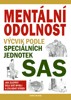 MENTÁLNÍ ODOLNOST - VÝCVIK PODLE SPECIÁLNÍCH JEDNOTEK SAS
