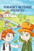 POHÁDKY MLYNÁŘE PŠENIČKY