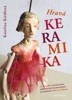 HRAVÁ KERAMIKA