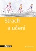 STRACH A UČENÍ