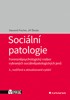SOCIÁLNÍ PATOLOGIE - FORENZNĚPSYCHOLOGICKÝ ROZBOR