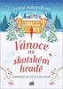 VÁNOCE NA SKOTSKÉM HRADĚ