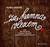 ZA KAMNA VLEZEM - ANEB HRST PRANOSTIK, POVÍDÁNÍ O TRADICÍCH