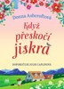 KDYŽ PŘESKOČÍ JISKRA