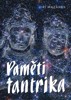 PAMĚTI TANTRIKA