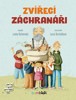 ZVÍŘECÍ ZÁCHRANÁŘI