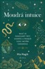 MOUDRÁ INTUICE
