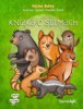 KNÍŽKA O ŠELMÁCH - ČTENÍ PRO PRVŇÁČKY