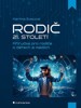 RODIČ 21. STOLETÍ - PŘÍRUČKA PRO RODIČE O DĚTECH A MÉDIÍCH