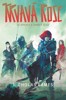 KRVAVÁ ROSE - ŽIJ RYCHLE A ZEMŘEŠ VČAS (KRÁLOVÉ WYLDU 2.)