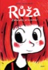 RŮŽA - ZACHRAŇTE PRINCEZNU!