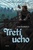 TŘETÍ UCHO  (PTAČÍ SRDCE 2.)