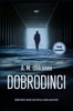 DOBRODINCI (PAULA PIHLAJOVÁ 1)